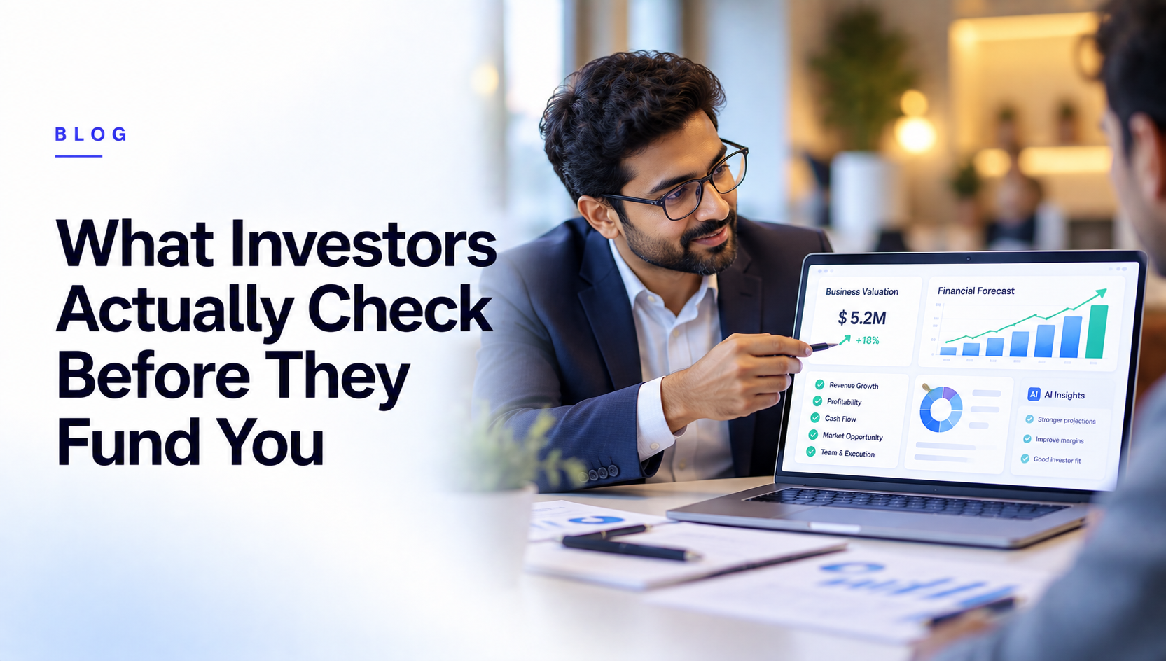 What Investors Actually Check Before They Fund You